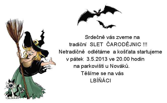Čarodějnice a 1. máj 2013 na Lbíně